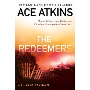 The Redeemers -- Ace Atkins